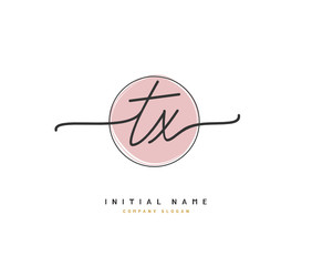 T X TX Beauty vector initial logo, handwriting logo of initial signature, wedding, fashion, jewerly, boutique, floral and botanical with creative template for any company or business.