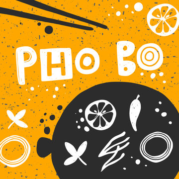 Pho Bo vector hand drawn vector banner template. Traditional vietnam dish illustration with stylized lettering. Pan with chili, lime and vegetables on yellow background. Restaurant menu, poster design