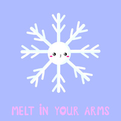 Vector graphics. Cute, adorable illustration of snowflake. Flat cartoon illustration. Funny character. Handwritten text. Romantic greeting card template. 