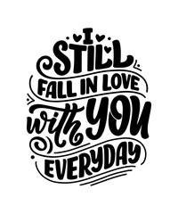 Card with slogan about love in beautiful style. Vector abstract lettering composition. Trendy graphic design for print. Motivation poster. Calligraphy text for Valentine's Day.