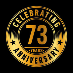 Fototapeta premium 73 years anniversary celebration logo template. Seventy-three years vector and illustration.