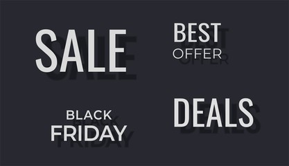 sale phrases with shadow. promotion lettering: black friday, deals, best offer