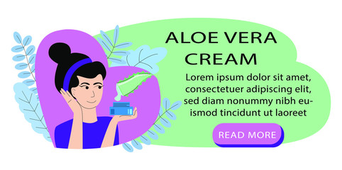 Vector flat illustration with woman who uses cream for face. In her hand she holds  abstract cream with aloe leaf. Concept natural, eco friendly, herbal cosmetics, skin care products, phytotherapy.
