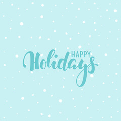 Happy holidays. Hand drawn creative calligraphy, brush pen lettering. design holiday greeting cards and invitations of Merry Christmas and Happy New Year, banner, poster, logo, seasonal holiday.