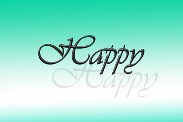 illustration, Text Happy on a Gradient background.