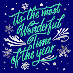 Hand drawn lettering design. Retro calligraphy. Its the most wonderful time of the year. Watercolor effect. © Евгения Ивченко