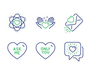 Ask me, Love letter and Hold heart line icons set. Atom, Only you and Friends chat signs. Love sweetheart, Heart, Friendship. Electron. Love set. Line ask me outline icons. Vector