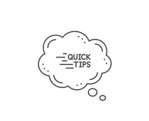 Quick tips line icon. Chat bubble design. Helpful tricks sign. Tutorials symbol. Outline concept. Thin line education icon. Vector