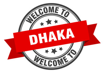 Dhaka stamp. welcome to Dhaka red sign