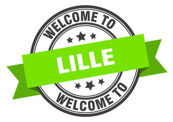 Obraz premium Lille stamp. welcome to Lille green sign