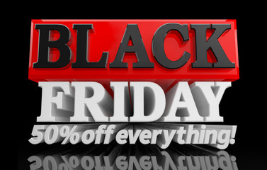 BLACK FRIDAY 50 % off everything word on black background illustration 3D rendering