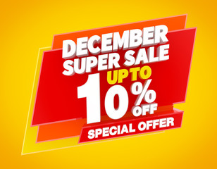 DECEMBER SUPER SALE UP TO 10 % SPECIAL OFFER illustration 3D rendering