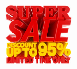 SUPER SALE DISCOUNT UP TO 95 % LIMITED TIME ONLY illustration 3D rendering