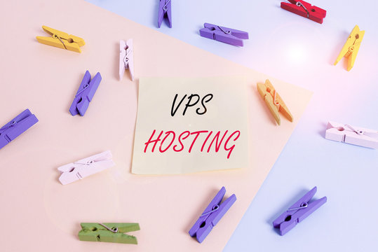 Word writing text Vps Hosting. Business photo showcasing mimics a dedicated server within a shared hosting environment Colored clothespin paper empty reminder yellow blue floor background office