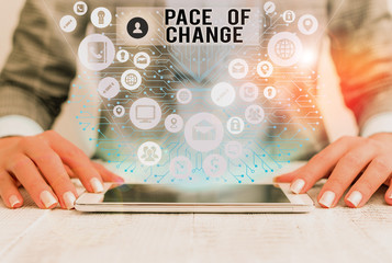 Word writing text Pace Of Change. Business photo showcasing Shift in normal routine Variation in...