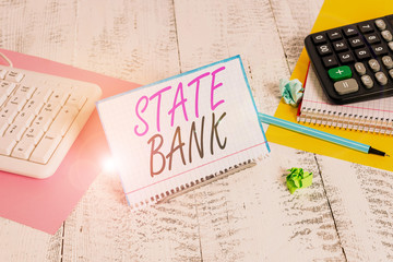 Text sign showing State Bank. Business photo text generally a financial institution that is...