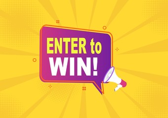 megaphone with enter to win prizes speech bubble. Loudspeaker. Banner for business, marketing and advertising. Vector illustration.