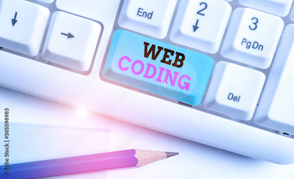 Poster word writing text web coding. business photo showcasing work involved in developing a web site for t