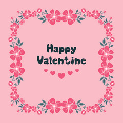 Space for text, happy valentine day, with shape art of leaf flower frame. Vector