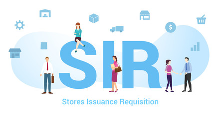 sir store issuance requisition concept with big word or text and team people with modern flat style - vector