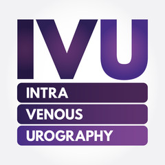 IVU - intravenous urography acronym, medical concept background