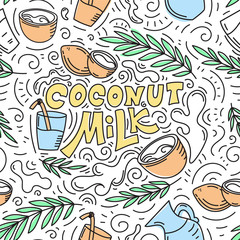 Seamless pattern background. Coconut milk hand drawn lettering. Glass with milk, coconut, leaves and glass jar of milk. Doodle style, black and white vector illustration.