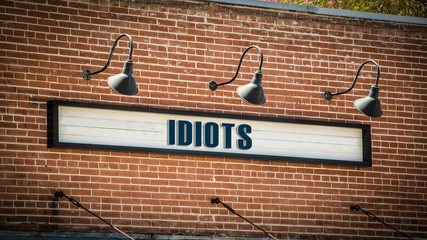 Street Sign to Idiots