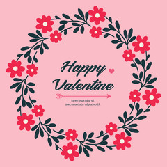 Vintage lettering of valentine day, with leaf flower frame background. Vector