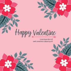 Template poster happy valentine day, with shape ornament of leaf flower frame. Vector