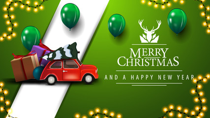 Merry Christmas, green postcard with garlands, balloons, greeting logo with deer and red vintage car carrying Christmas tree