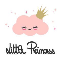 cute hand drawn lettering little princess slogan with cartoon cloud with gold crown vector illustration for kids poster and baby room decor