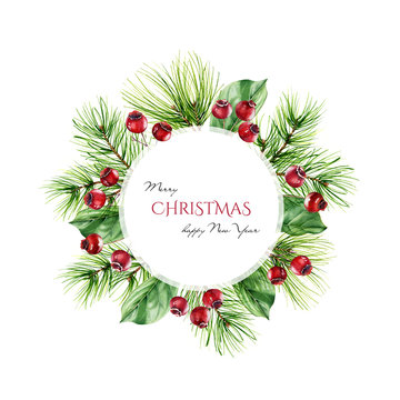 Round Christmas frame with pine branches, red berries and place for text. Watercolor illustration for greeting cards, banners, invitations, calendars. Winter holiday background.