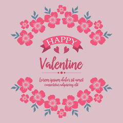 Letter of happy valentine, with ornate beauty of pink wreath frame. Vector