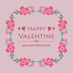 Handwritten text of happy valentine, with elegant pink flower frame pattern. Vector