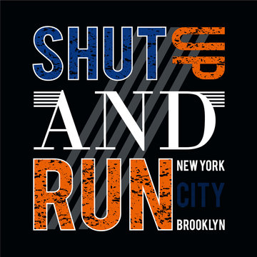 run typography t shirt vector illustration