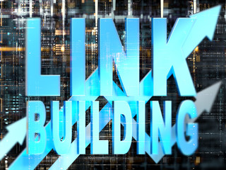 LINK BUILDING business graph with arrows tending upwards, electronic background