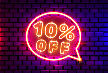 Neon chat frame 10 off text banner. Night Sign board.
