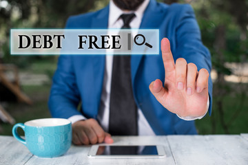 Conceptual hand writing showing Debt Free. Concept meaning free from owning any money to any...