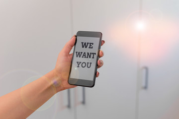 Writing note showing We Want You. Business concept for Company wants to hire Vacancy Looking for...