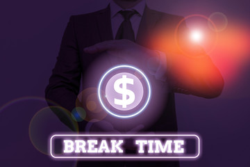 Conceptual hand writing showing Break Time. Concept meaning scheduled time when workers stop working for a brief period