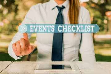 Word writing text Events Checklist. Business photo showcasing invaluable tool for successfully...