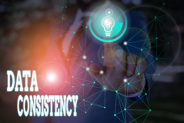 Writing note showing Data Consistency. Business concept for data values are the same for all...