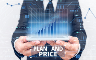 Text sign showing Plan And Price. Business photo showcasing setting decent price for product to...