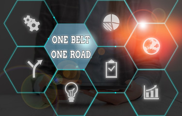 Writing note showing One Belt One Road. Business concept for Building trade routes between China and other countries