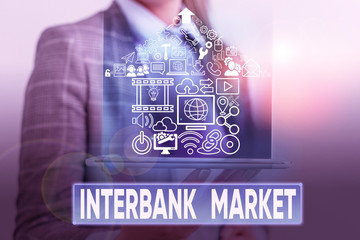 Text sign showing Interbank Market. Business photo text forex market where banks exchange different...