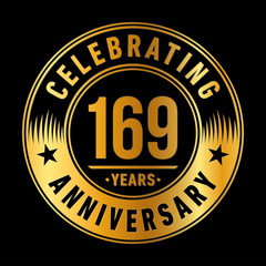 169 years anniversary celebration logo template. One hundred sixty nine years vector and illustration.