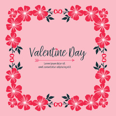 Fototapeta na wymiar Poster lettering valentine day, with decoration pink flower frame blooms. Vector