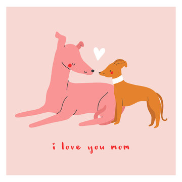 Happy Mother's Day - beautiful vector illustration with two dogs and a heart in cartoon style. Cute greeting card design for Mom. I love you MOM background.