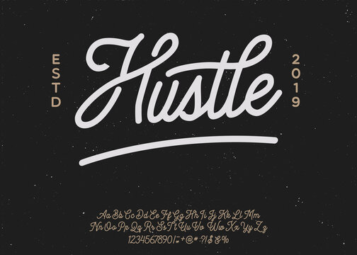 Hustle. Lettering print on sticker or clothes. Script font. Vector illustration.