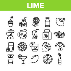 Lime Fruit Collection Elements Icons Set Vector Thin Line. Sliced Lime And With Leaves, Citrus Juice And Drink With Lemon Concept Linear Pictograms. Monochrome Contour Illustrations